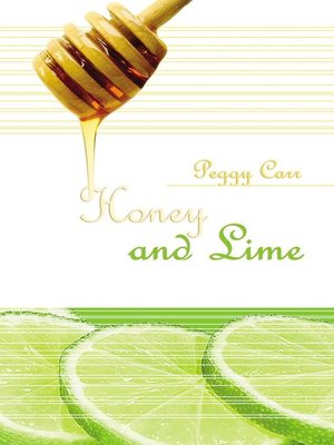 cover image of Honey and Lime